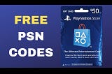 Gaming on a Budget: Effortless Ways to Get Free PSN Gift Card Codes
