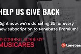 Help Us Give Back | tonebase & MusiCares