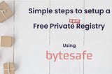 Create a free private npm registry with Bytesafe