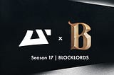 Season 17 x BLOCKLORDS