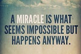Miracle Happens,