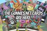 New Collectibles: The Gunnies NFT Cards are here!