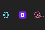 How to setup ReactJs Project with React-Bootstrap and SaSS for Designers— Advanced Level