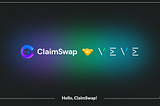 ClaimSwap & VEVE Partnership
