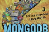 MongoDB Interview Questions: Advanced Level Part 3