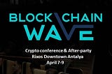 Bizonex Exchange at Blockchain Wave (Antalya, Turkey)