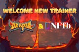 🔱 NEW TRAINERS OF DRAGONVERSE: DRAPIA X NFTb 🔱