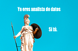 ¿Estás pensando en convertirte en analista de datos? ¡Ya eres Uno!