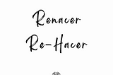 RE-NACER