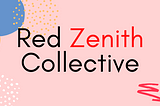 The Red Zenith Collective