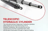What is Telescopic hydraulic cylinder?