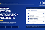 I Built 100 Python Automation Projects for Freelancers. Here Are 4 You Can Use Today