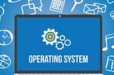 Hands-on to Operating Systems