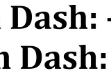 The En Dash vs. the Em Dash