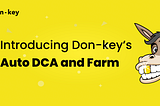 Introducing Don-key’s Auto DCA and Social Fee share