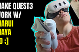 How to setup Quest 3 and PC for Autodesk Maya, Airlink, SteamVR, and Virtual Desktop for Oculus