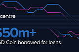 USDC Stablecoin Surpasses Another DeFi Milestone: $50m Borrowed for Loans