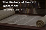 The History of the Old Testament