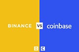 Binance Vs Coinbase