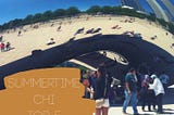 Summertime Chi…What to Do When You Get Here