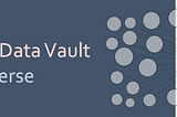 Defining the Data Vault Multiverse