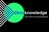 Zero Knowledge Encryption