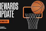 Basketball — Star Packs and Rewards update