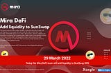 Mira DeFi Add Liquidity To SunSwap