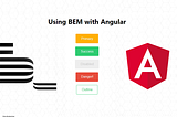 Using BEM With Angular