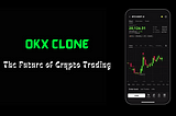 Exploring the World of OKX Clone: Understanding the Cryptocurrency Exchange Landscape
