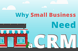 CRM Benefits for Small Businesses
