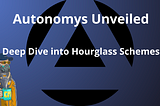 Autonomys Network Unveiled: Deep Dive into Hourglass Schemes