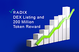 Radix DEX listing and 200 million token reward