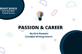 Passion and Career