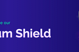 Introducing Solanium Shield