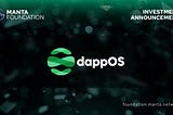 Manta Foundation Announces Strategic Investment in dappOS