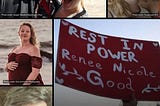 A variety of phtos featuring Renee Nicole Gold including one with her wife, one with her pregnant, and a sign at a memorial to her life.
