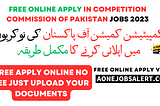 Jobs Advertisement In Competition Commission of Pakistan Jobs 2023
