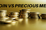 Bitcoin vs Precious Metals