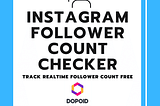 Instagram Follower Count Checker Tool