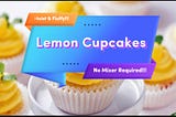Lemon Cupcakes Recipe/ Moist, Soft, and Fluffy Cupcakes / Easy Recipe