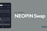 [NEOPIN 3.0 Guide] Try swap(APP)