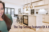 The Top Selling Features Of A Home