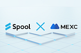 Spool Drives Forward with New Exchange Listing on MEXC