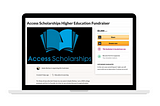 Letter from the Co-Founder: Access Scholarships is on a Mission to Financially Support Higher…