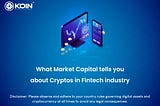 What Market Capital Tells You About Cryptos in Fintech Industry