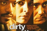 Dirty Pretty Things