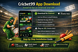 Cricbet99 App Download — Install & Use on Android and iOS
