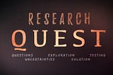 Research QUEST Framework