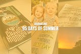 What I learned journaling all 95 days of Summer